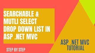 6  MultiSelect Drop Down List in AspNet MVC  Searchable Drop Down List [upl. by Nicolis]