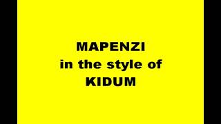 Kidum  Mapenzi Karaoke [upl. by Luanne]