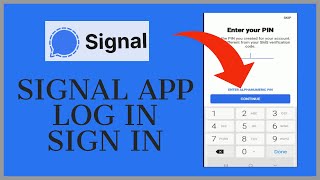 How To Login and Use Signal App Sign In to Signal App in 2 Minutes [upl. by Dorcus469]