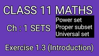 Ex13Introduction Chapter 1 SETS Sets Ncert Maths Class 11  Cbse [upl. by Adekam]