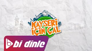 Kayseri İçin Çal  Bir Of Çeksem  Yekte  Erkilet Güzeli [upl. by Yramliw]