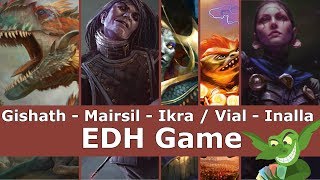 Gishath  Mairsil  Ikra  Vial Smasher  Inalla EDH  CMDR game play for Magic The Gathering [upl. by Syla]