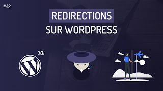 Comment créer une redirection 301 sur WordPress  sans passer par htaccess [upl. by Neerahs]