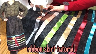 Simple Ribbon Skirt Tutorial from start to finish [upl. by Odnanref]