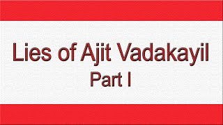 Lies 117 told by Ajit Vadakayil about Sikhism  Part I [upl. by Llehcnom]