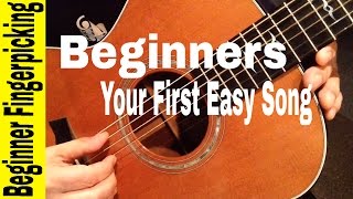 BEGINNERS Play Your First Fingerstyle Song in 60 MINUTES Beginner Fingerpicking For Guitar [upl. by Pence]