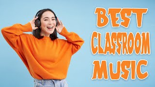 Best Classroom Music  Pop Instrumentals [upl. by Nocaed375]