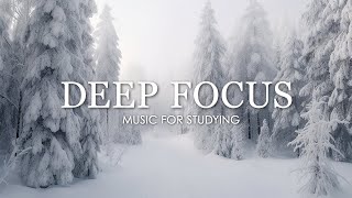 Deep Focus Music To Improve Concentration  12 Hours of Ambient Study Music to Concentrate 626 [upl. by Eislel]