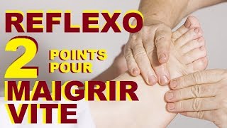 REFLEXOLOGIE PLANTAIRE 2 Points Pour Maigrir Vite Acupression Massage Des Pieds [upl. by Maximo]