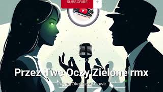 Przez twe oczy zielone cover [upl. by Eyk]