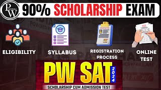 PW Scholarship 2024  PW Scholarship Exam  PW SAT  PWSAT Syllabus  90 Scholarship  PWSAT 2024 [upl. by Barboza]