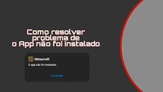 Como resolver problema de o App não foi instalado [upl. by Alexi]