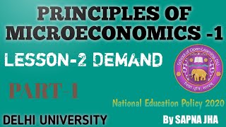 Principles Of Microeconomics1L2PART1DEMANDBA HonsBCom HonsDUECONOMICSDelhi University [upl. by Tews]