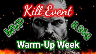 RoC WarmUp Week Kill Event 896g 5th [upl. by Alram757]