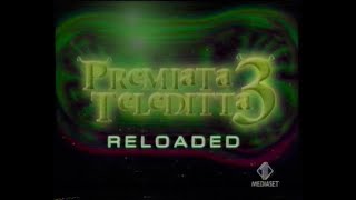 Premiata Teleditta 3 Reloaded  prima TV Italia 1 [upl. by Starling]