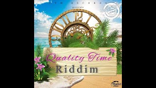 39 Quality Time Riddim Full Ft Cecile Ikaya Chris Martin D Major Claudia [upl. by Llacam]