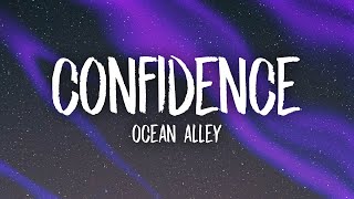 Ocean Alley  Confidence tiktok versionsped up [upl. by Eidnalem]