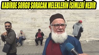 Kabirde Sorgu Soracak Meleklerin İsimleri Nedir [upl. by Lory]