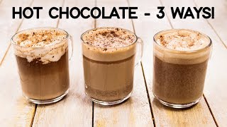 Hot Chocolate Recipe  3 Ways Easy amp Best Milkshake  CookingShooking [upl. by Zakarias54]