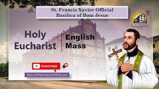 8 AM English Mass  Basilica of Bom Jesus  Old Goa  20 November 2023 [upl. by Ahsoem606]