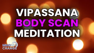 11 Minute Vipassana Body Scan Meditation [upl. by Glantz]