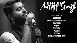 Best Of Arijit Singh 2024  Arijit Singh Hits Songs  Arijit Singh Jukebox Songs  Hindi Songs [upl. by Asiat803]