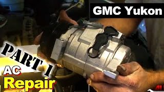 2003 GMC Yukon AC Compressor and Accumulator Part 1 AC Compressor [upl. by Carroll]