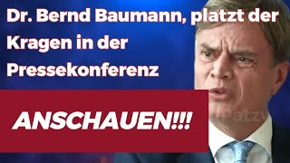 Dr Bernd Baumann platzt der KRAGEN in der Pressekonferenz [upl. by Sang749]