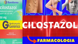 CILOSTAZOL  PARA QUE SERVE COMO USAR COMO FUNCIONA EFEITOS COLATERAIS  LIMPA ARTÉRIAS [upl. by Attej899]