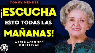 ✅AFIRMACIONES POSITIVAS para HOY Lunes 26 de Agosto de 2024 Ley de Atracción  Conny Mendez [upl. by Samantha]