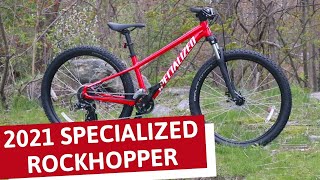 The AllNew 2021 Specialized Rockhopper Review Reborn to be a killer entry level Mountain bike [upl. by Estas]