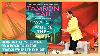 Tamron Hall’s Announces Tour Ahead of Second Book “Watch Where They Hide” [upl. by Yttik]