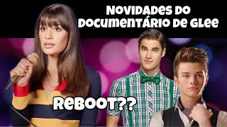 Novidades sobre o documentário de Glee 😮  TALVEZ AINDA TENHA O REBOOT [upl. by Ledairam]