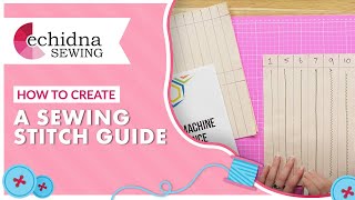 How to create a sewing stitch guide  Echidna Sewing [upl. by Nedearb]