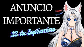 【Anuncio】Este 23 de Septiembre《VTuber》 [upl. by Morrissey596]