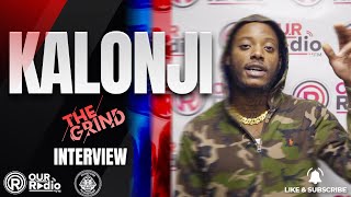 KALONJI and the lonely road to success Live on The Grind Interview [upl. by Dlanger]