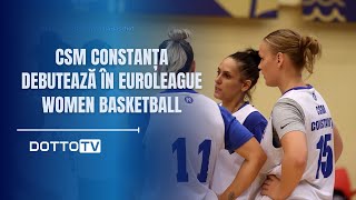 CSM Constanța debutează în EuroLeague Women Basketball [upl. by Belva]