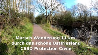 Marsch Wanderung 11 km durch das schöne Ostfriesland quotTag der Erdequot Cercle Sportif Securite Defense [upl. by Acnairb]