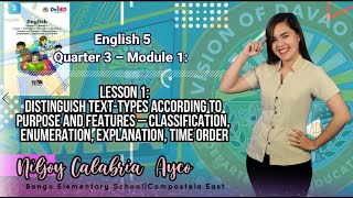 ENGLISH 5 Q3M1 TextTypes Classification Enumeration Explanation Time Order [upl. by Hastie]