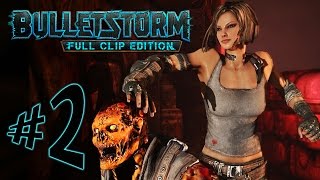 Bulletstorm Full Clip Edition  Parte 2 A Gatinha  ͡° ͜ʖ ͡°  PC  Playthrough [upl. by Kilar849]