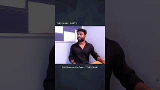 The Exam  Part 1  Full videos on YouTube exam latecomers comedy shravankotha funny [upl. by Eiramnerual]