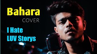 Bahara Male version  Rahat Fateh Ali Khan  Cover By Sourav Bharadwaj [upl. by Mendel105]