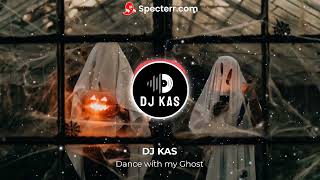 DJ KAS  Dance with my Ghost [upl. by Ahsikin]