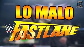 LO MALO de Fastlane 2016  Rodrigo BITW [upl. by Seidler]