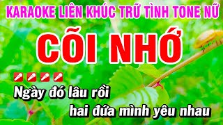 Karaoke Liên Khúc Trữ Tình Tone Nữ Nhạc Sống Dễ Hát  Cõi Nhớ  Hoài Phong Organ [upl. by Kwang685]