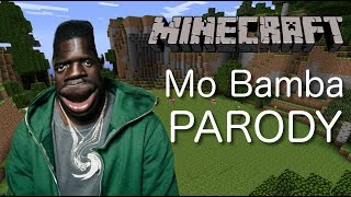 Sheck Wes  Mo Bamba MINECRAFT PARODY [upl. by Poppo]