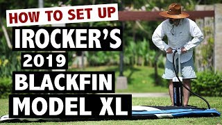 How to Set Up the BLACKFIN Model XL SUP 2019 [upl. by Wye815]