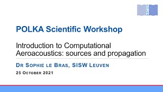 Introduction to Computational Aeroacoustics sources and propagation [upl. by Annawt983]