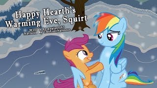 Happy Hearths Warming Eve Squirt MLP Fanfic Reading Sad  Slice of Life [upl. by Yrrab]