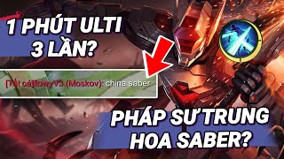 MLBB  PHÁP SƯ TRUNG HOA SABER 1 PHÚT XÀI ULTI 3 LẦN  Tốp Mỡ [upl. by Nelrah]